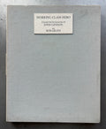 Bob Gruen, Working Class Hero Portfolio, original acid-free cloth-covered presentation box with engraved bronze title plaque, 1990.