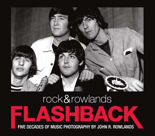 Rock & Rowlands Flashback: Five Decades of Music Photography