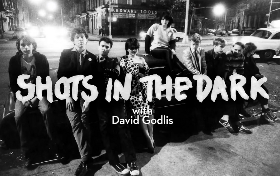 Shots in the Dark with David Godlis