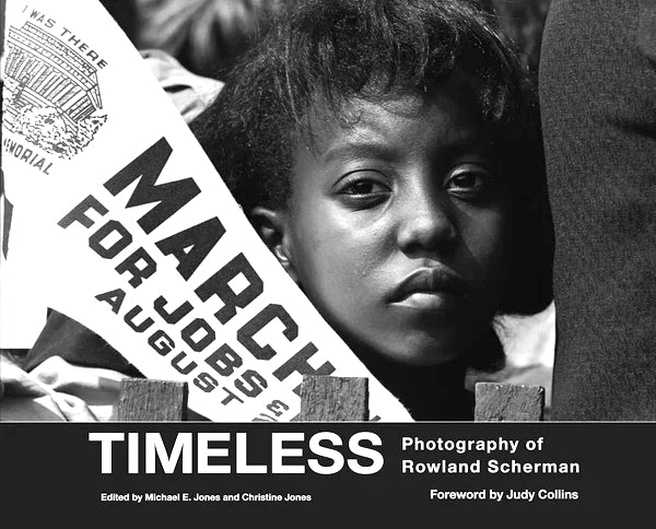 Timeless: Photography of Rowland Scherman